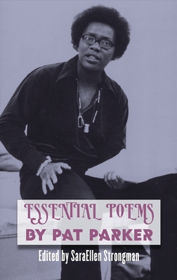 Coperta cărții 'Essential Poems by Pat Parker - Pat Parker'