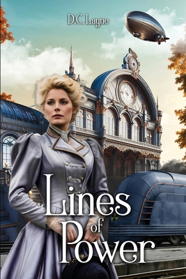 Coperta cărții 'Lines of Power - Daniel Layne'