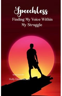 Coperta cărții 'Speechless - Holly Grossenheider'