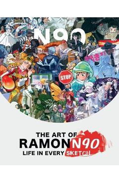 Poza produsului The Art of Ramonn90: Life in Every Sketch - Ramón Nunez