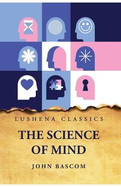 Coperta cărții 'The Science of Mind -'