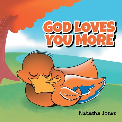 Coperta cărții 'God Loves You More - Natasha Jones'
