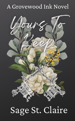 Yours To Keep - Sage St Claire