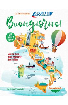 Poza produsului Treasure Hunt to Improve Your Italian: Buongiorno! Jeu de Piste Pour Améliorer Son Italien - F. Benedetti