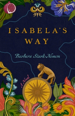 Isabela's Way - Barbara Stark-nemon