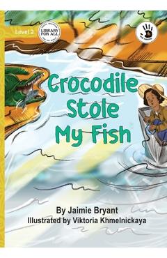 Poza produsului Crocodile Stole My Fish - Our Yarning - Jaimie Bryant