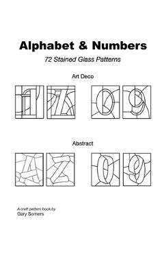 Poza produsului Stained Glass Alphabet and Numbers - Gary Somers