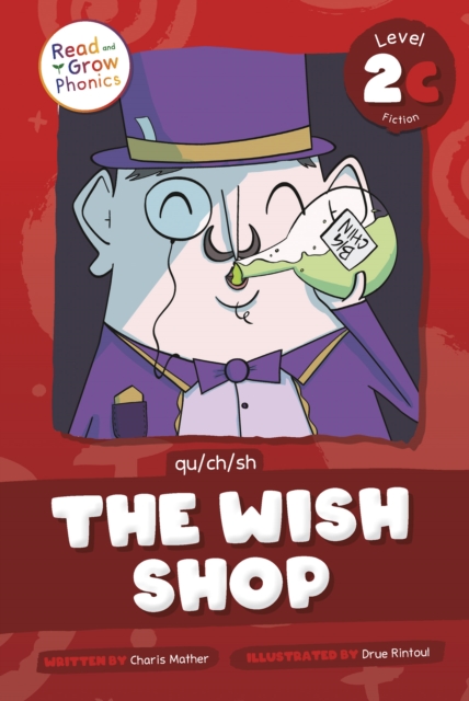 The Wish Shop: Level 2c (Qu/Ch/Sh) - Charis Mather