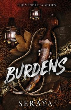 Coperta cărții 'Burdens: A Forced Proximity Romance -'