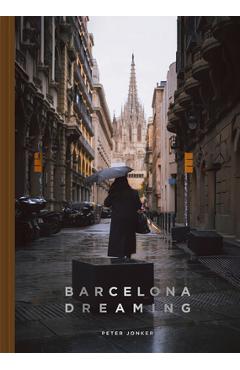 Poza produsului Barcelona Dreaming - Peter Jonker