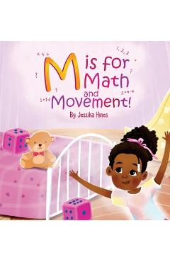 Coperta cărții 'M is for Math and Movement - Jessika Hines'