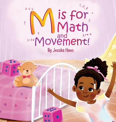 M is for Math and Movement - Jessika Hines