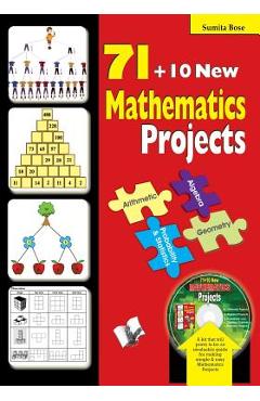 Coperta cărții '71 Mathematics Projects - Sumita Bose'
