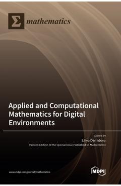 Coperta cărții 'Applied and Computational Mathematics for Digital Environments - Liliya Demidova'