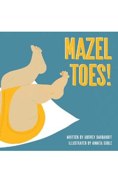 Coperta cărții 'Mazel Toes! - Audrey Barbakoff'