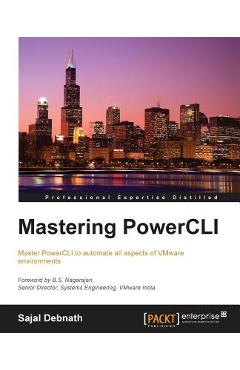 Coperta cărții 'Mastering PowerCLI - Sajal Debnath'