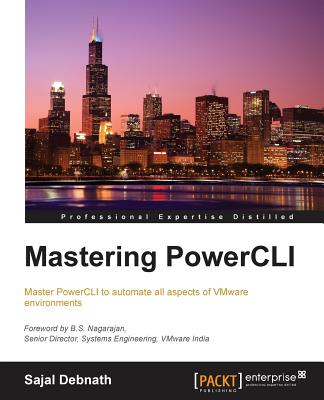 Coperta cărții 'Mastering PowerCLI - Sajal Debnath'