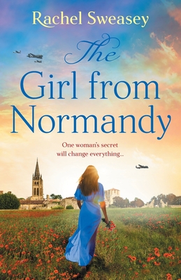 The Girl from Normandy - Rachel Sweasey