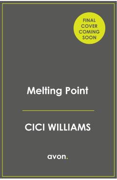 Coperta cărții 'Melting Point - Cici Williams'