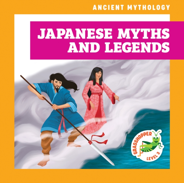 Japanese Myths and Legends - Janie Havemeyer