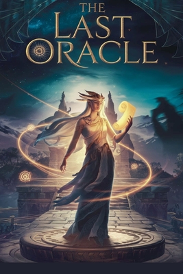 The Last Oracle - Patrick William Lee