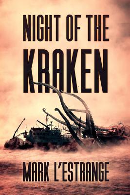 Night Of The Kraken - Mark L'estrange