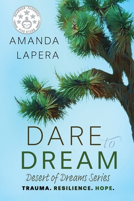 Dare to Dream: (Desert of Dreams Series, Book 1) - Amanda Lapera