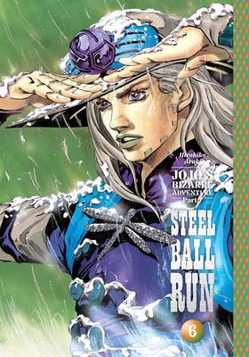 Coperta cărții 'Jojo's Bizarre Adventure: Part 7--Steel Ball Run, Vol. 6 - Hirohiko Araki'