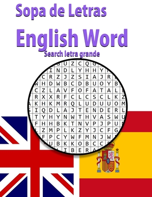 Sopa de Letras English Word search letra grande: Ejercicios para mantener la mente sana - enriquecer tu vocabulario de inglés -varios temas - - M. P. A