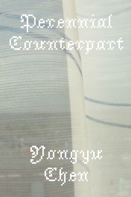 Coperta cărții 'Perennial Counterpart - Yongyu Chen'
