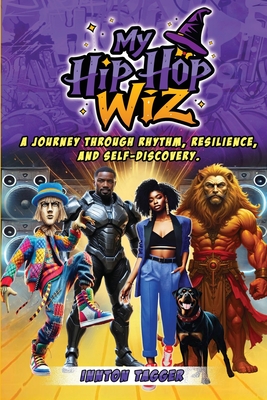 My Hip-Hop Wiz - Innton Tagger