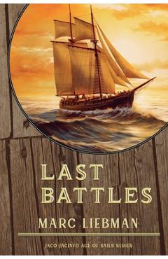 Coperta cărții 'Last Battles - Marc Liebman'