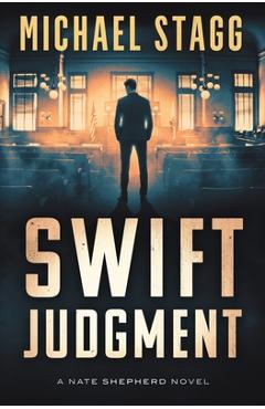 Coperta cărții 'Swift Judgment - Michael Stagg'