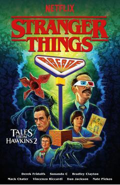 Coperta cărții 'Stranger Things: Tales from Hawkins 2 (Graphic Novel) - Derek Fridolfs'