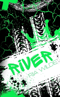 River: A Standalone Romance - Alternative Edition - Ria Wilde