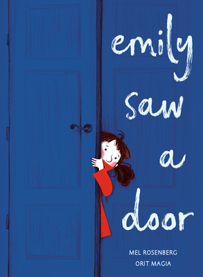 Coperta cărții 'Emily Saw a Door - Mel Rosenberg'