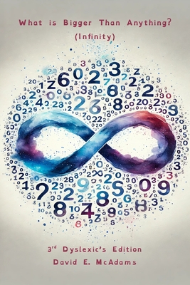 Coperta cărții 'What is Bigger Than Anything?: Infinity - David E. Mcadams'