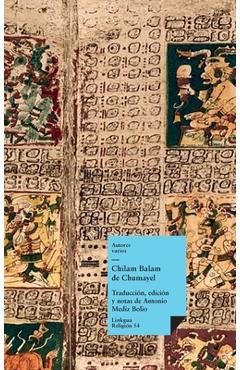 Coperta cărții 'Chilam Balam de Chumayel - Autores Varios'