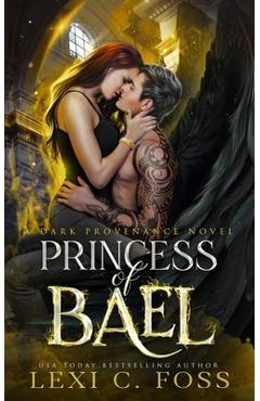 Coperta cărții 'Princess of Bael - Lexi C. Foss'