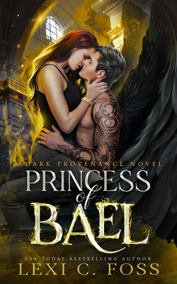 Princess of Bael - Lexi C. Foss