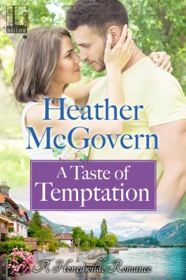 A Taste of Temptation - Heather Mcgovern