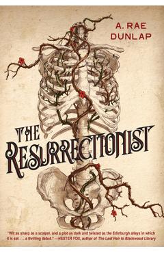 Coperta cărții 'The Resurrectionist: Deluxe Stenciled Edges - A. Rae Dunlap'