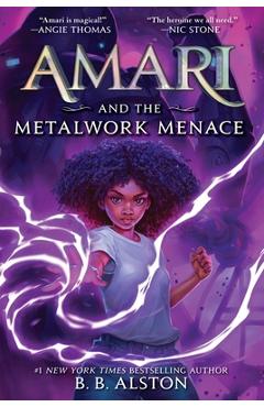 Poza produsului Amari and the Metalwork Menace - B. B. Alston