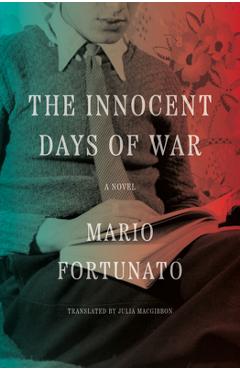 Poza produsului The Innocent Days of War - Mario Fortunato