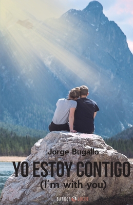 Yo Estoy Contigo: I'm with you - Jorge Bugallo