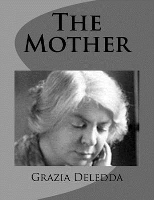 Coperta cărții 'The Mother - Mary G. Steegmann'