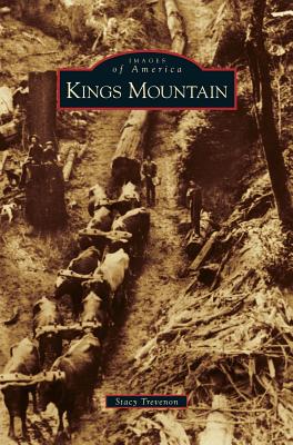 Kings Mountain - Stacy Trevenon