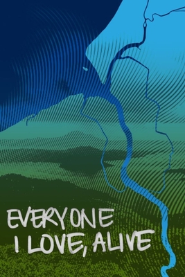 Everyone I Love, Alive - Jason Bayani