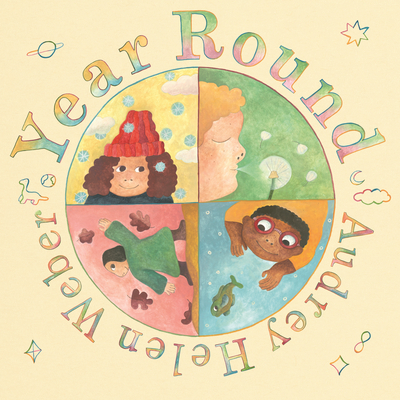 Year Round - Audrey Helen Weber