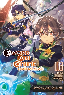 Sword Art Online Ordinal Scale, Vol. 3 (Manga) - Reki Kawahara